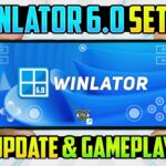 Winlator Android 6.0 Update Download | Windows Emulator Android