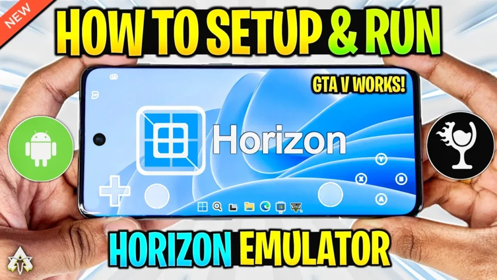 Horizon Emulator Download & Setup | Windows Emulator Android
